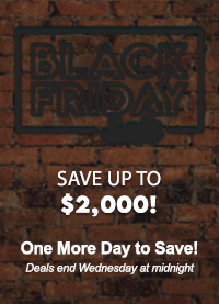 Black Friday Sale Ending Soon - Save up to $2,000!